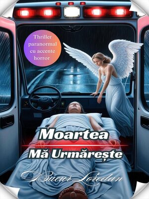 cover image of Moartea Mă Urmărește